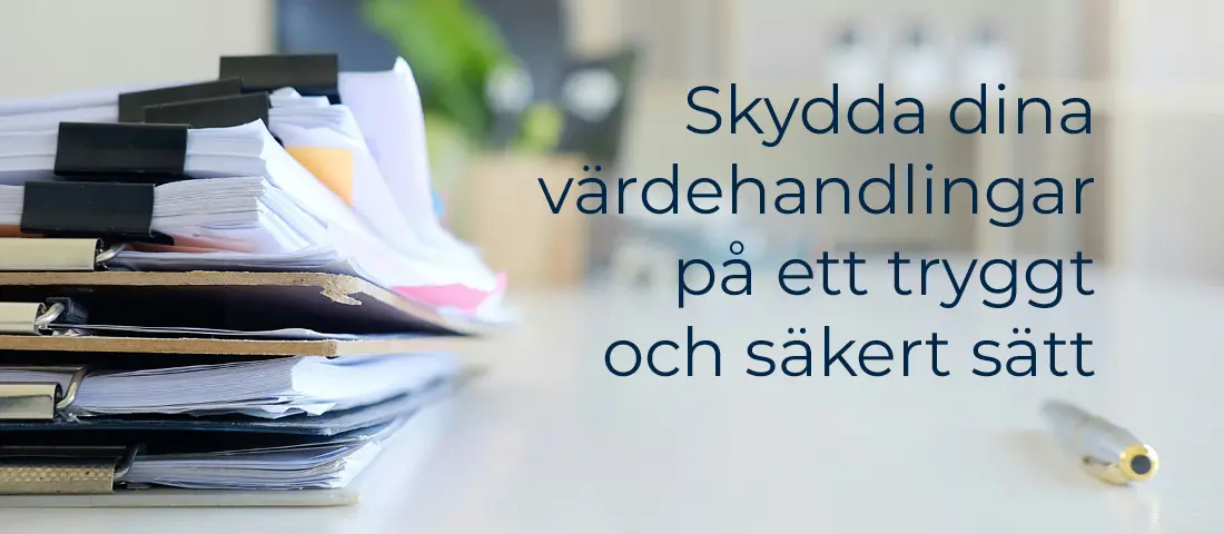 Notariatet – skydda sina handlingar